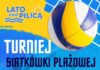 Zapraszamy na Turniej Siatkówki Plażowej!