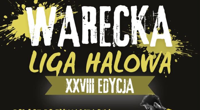 WARECKA LIGA HALOWA – XXVIII EDYCJA!